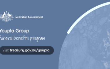 Youpla Group Funeral Benefits Program. Visit treasury.gov.au/youpla