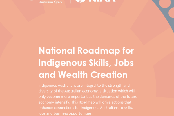 National Roadmap for Indigenous Skills, Jobs and Wealth Creation