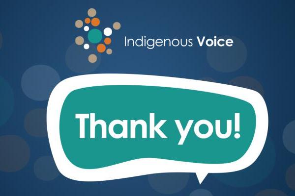 Indigenous voice thank you