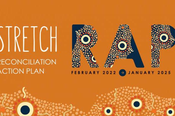 Stretch Reconciliation Action Plan February 2022 - January 2025