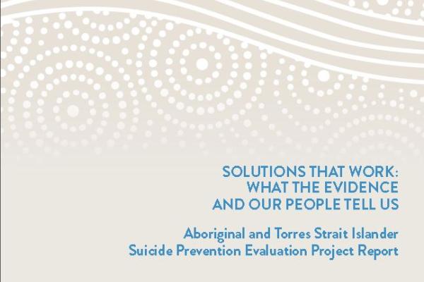 Solutions that work - What the evidence and our people tell us