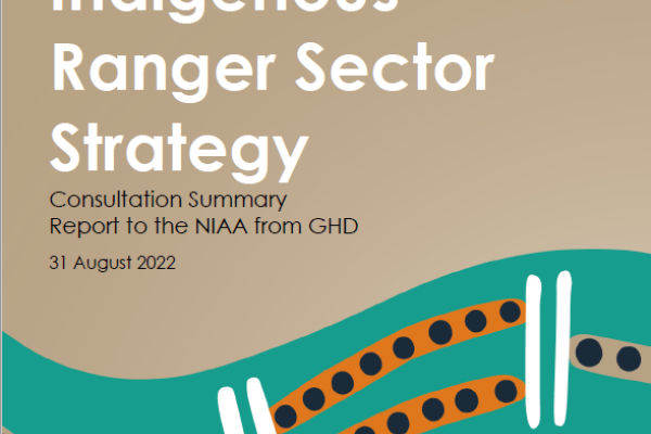 Summary of Feedback from the Indigenous Ranger Sector Strategy 2023