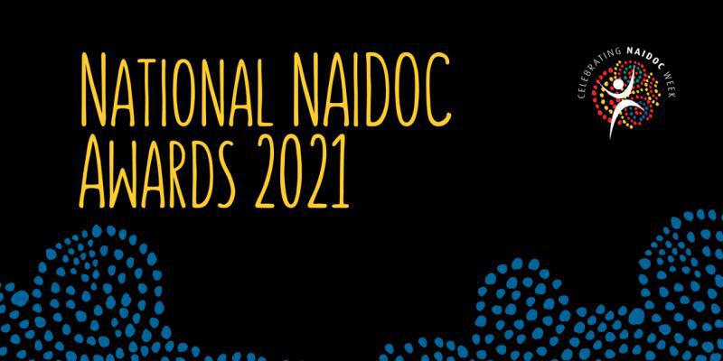 National NAIDOC Awards 2021