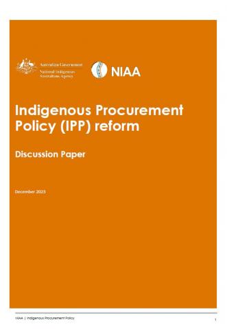 Indigenous Procurement Policy (IPP) reform discussion paper