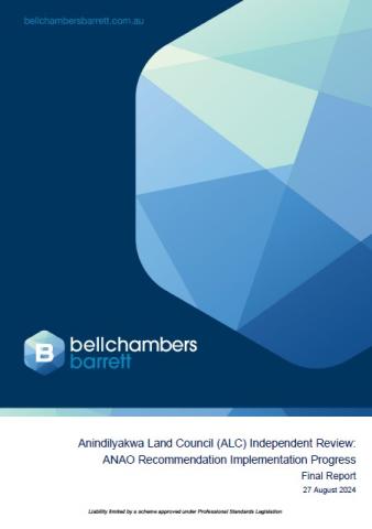 Anindilyakwa Land Council (ALC) Independent Review: ANAO Recommendation Implementation Progress Final Report