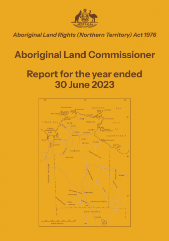 Aboriginal Land Commissioner Annual Report for the year ended 30 June 2023