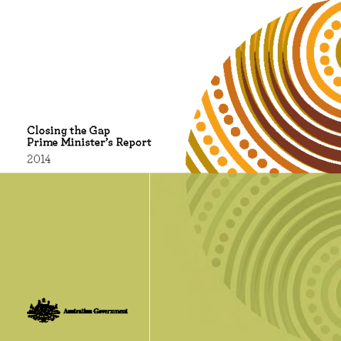 Closing the Gap - Prime Minister's Report 2014
